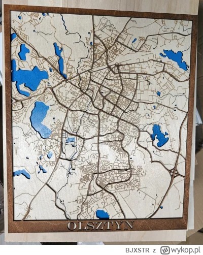 BJXSTR - Wyciąłem i wygrawerowałem sobie mapę Olsztyna z 3 mm brzozowej sklejki. Moim...