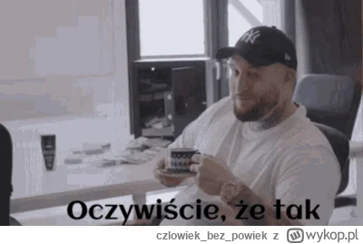 czlowiekbezpowiek - @KonTrojanski6-10-21: