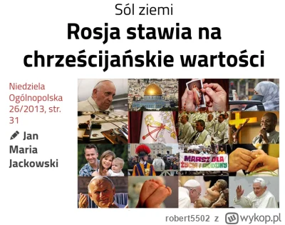 robert5502 - 2013 rok, jeden z artykułów polskiej prasy katolickiej pochwalajacy puti...
