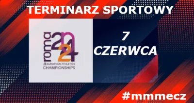 mmm_MMM - Piątek - terminarz sportowy #mmmecz

Jeśli chcesz być wołany do kolejnych t...