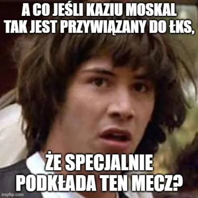 KebabZostrymSosem - #mecz