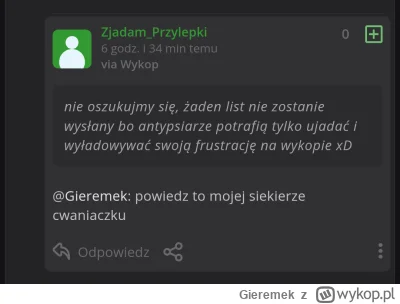 Gieremek - Napisz antypsiarzowi, że poza pluciem jadem na wykopie nie osiągnął jeszcz...