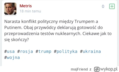 majFriend - Takie pytanko @Metris
Zastanawiam się czemu twoje tagi mają zupełnie inną...