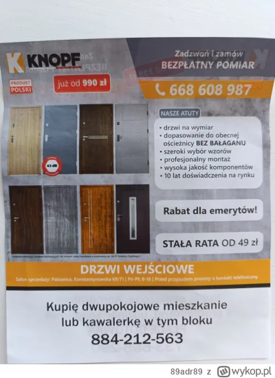 89adr89 - Wymienimy drzwi, a przy okazji zrobimy flipa na Pana mieszkaniu. 
#nierucho...