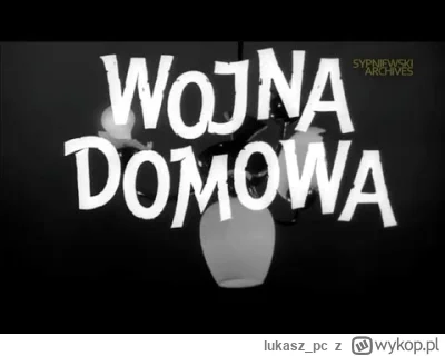 lukasz_pc - Wojna domowa
https://www.youtube.com/watch?v=d2SlMuMBGqQ