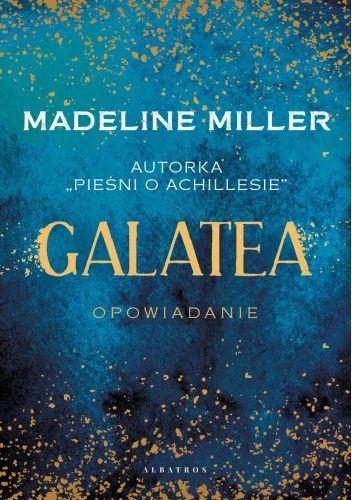 moll - 694 + 1 = 695

Tytuł: Galatea
Autor: Madeline Miller
Gatunek: powieść historyc...