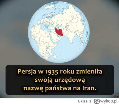 Ukiss - Historycznie, w zachodnim świecie Iran był powszechnie nazywany "Persją". Pod...