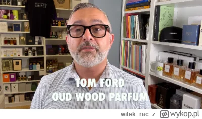 witek_rac - #perfumy

Cóż to za plotki o Oud Wood Parfum? Ktoś coś?