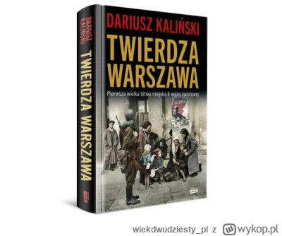 wiekdwudziesty_pl - Recenzja "Twierdzy Warszawa": w ostatnim kwartale 2022 roku słynn...