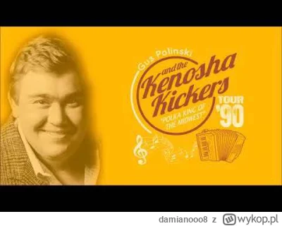 damianooo8 - Autor takich hitów, jak "Polka, Polka, Polka", "Yamahoozie Polka", "Kiss...