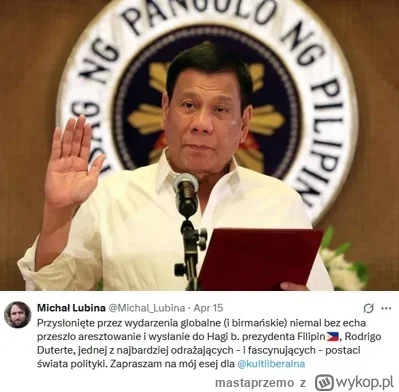 mastaprzemo - Duterte – upadek filipińskiego Makiawela // autorstwa Michała Lubiny

 ...