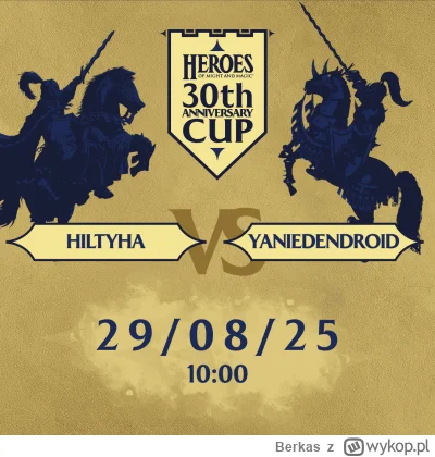 Berkas - 🏆  30 Anniversary CUP Heroes of Might and Magic 1/16 Hiltyha vs YaNieDendro...