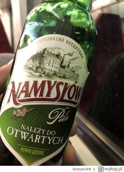 bonusickK - Czy huop taki otwarty to ja nie wiem ale piwko huopu smakuje