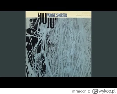 mrmoon - Wayne Shorter - House of Jade

#jazz #postbop