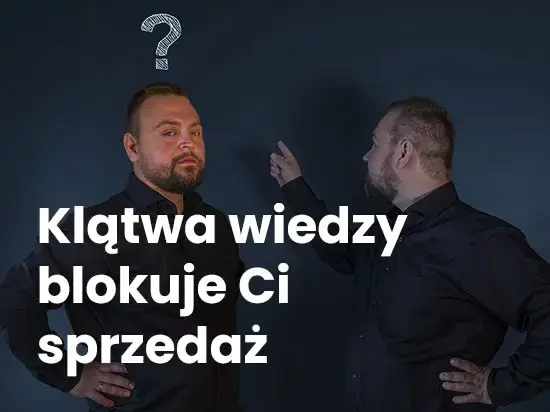 misisk - Nie wiesz jak to jest nie wiedzieć tego co wiesz. Czyli klątwa wiedzy. O tym...