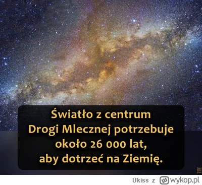 Ukiss - Centrum naszej galaktyki leży około 26 000 lat świetlnych od Ziemi. W jego se...