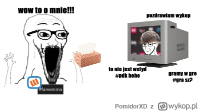 PomidorXD - ( ͡° ͜ʖ ͡°)
#famemma