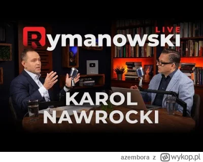 azembora - U Rymanowsiego Nawrocki też musiał wyjść dać sobie jakiegoś strzała.
Popat...