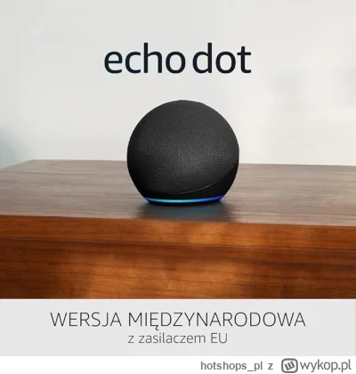 hotshops_pl - Echo Dot (5. generacja, 2022) | (brak polskiego)

https://hotshops.pl/o...