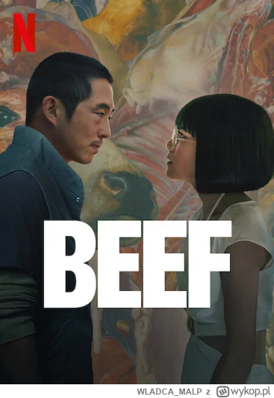 WLADCA_MALP - NR 182 #serialseries 
LISTA SERIALI

Awantura - Beef

Twórcy: Lee Sung ...