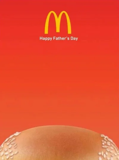 ilem - #heheszki
 "McDonald's for Father's Day"