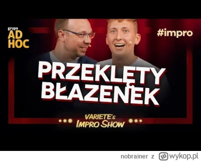 nobrainer - Bardzo fajny odcinek z Piotrem Szumowskim 

#impro #standup #komedia #roz...