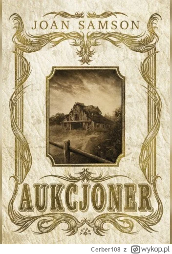 Cerber108 - 156 + 1 = 157

Tytuł: Aukcjoner
Autor: Joan Samson
Gatunek: horror
Ocena:...