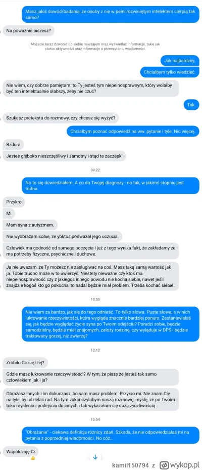 kamil150794 - Moim zdaniem, osoby upośledzone intelektualnie nie czują marności swej ...