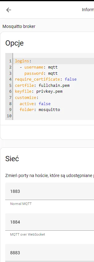 WykoZakop - Dodałem do HA użytkownika
``
username: mqtt
password: mqtt
``
/
Mosquitto...
