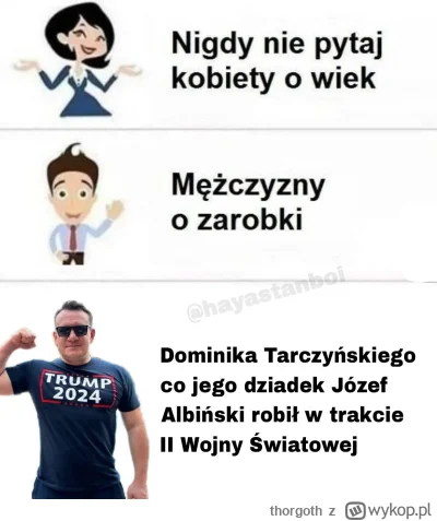 thorgoth - !Gdyby ktoś jakimś cudem nie wiedział; dziadek Tarczyńskiego był znanym sz...