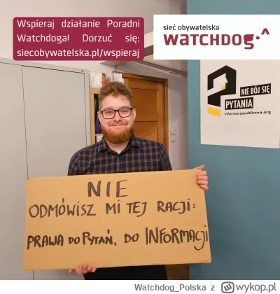 WatchdogPolska - Dziś telefoniczny dyżur prawny! Pod nr 22 844 73 55 w godz. 10-17 od...