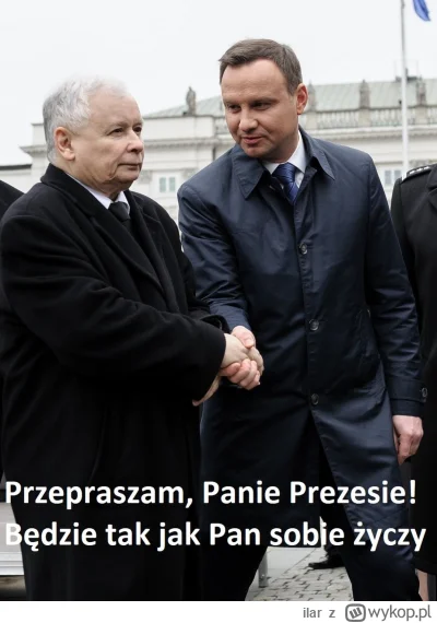 ilar - @galicjanin: Dogadać się z Dudą, to znaczy dogadać się z Jarosławem Kaczyńskim...