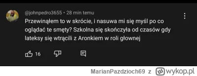 MarianPazdzioch69 - Cieszmy się czytać takie komentarze, tak szybko uciekają 
#konono...