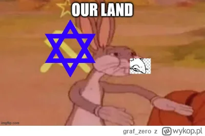 graf_zero - "Mieszkańcy Strefy Gazy nie będą mieli prawa powrotu na NASZE ziemie"