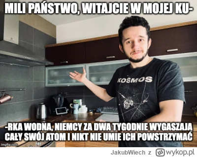 JakubWiech - Mili Państwo, 15 kwietnia Niemcy zamierzają wyłączyć swoje trzy ostatnie...