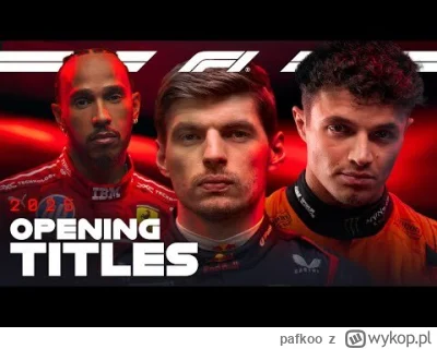 pafkoo - Nowe intro, podoba się dla mnie.
#f1