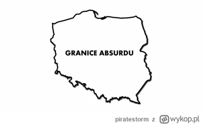 piratestorm - @WyuArtykyu: 
 to jednak jest gdzieś granica absurdu