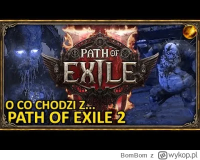 BomBom - #pathofexile POE2 zgwałci i wysra #diablo4 xd