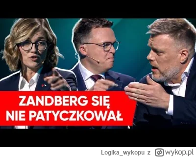 Logika_wykopu - Apropos wczorajszej debaty to urzekło mnie jak Hołownia zarzucił Zand...