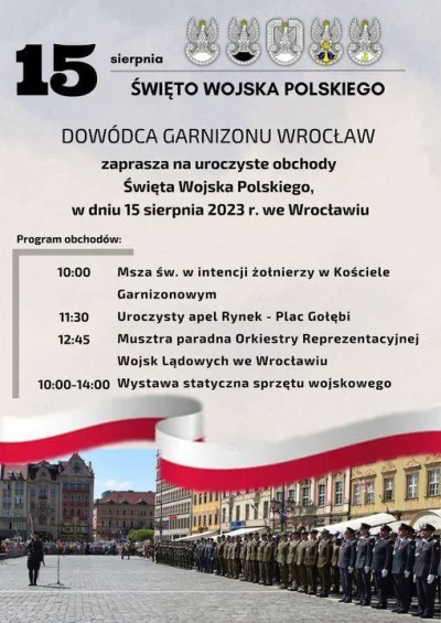 murison - > Wrocławski garnizon zaprasza na wspólne świętowanie. 15 sierpnia przypada...