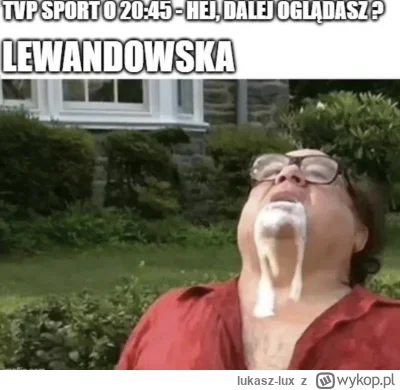 lukasz-lux - już jutro nasza polka

#lewandowska #lewandowski #heheszki