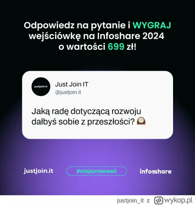 justjoin_it - Czas na kolejny #konkurs! ( ͡° ͜ʖ ͡°)

Czy 5 lat temu sądziliście, że b...