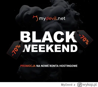 MyDevil - Black Weekend 2025 w wielkim stylu

Wjeżdżamy z jedną z największych promoc...