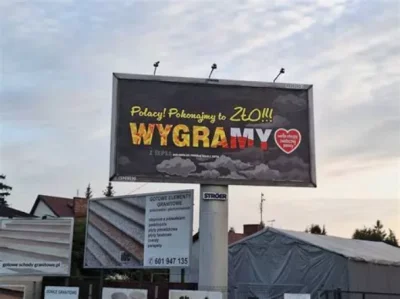 PanAlbert - @skrzypeknapolpietrze:  @badreligion66: Takie tam billboardy z kasy darcz...