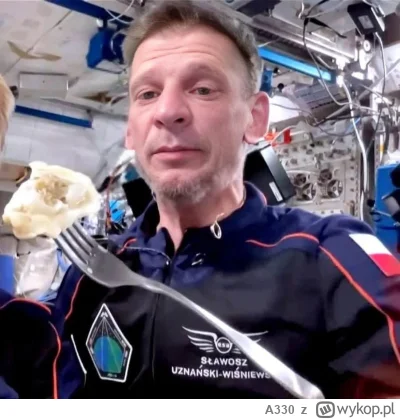 A330 - Ja sie tylko raz w kosmosie zesralem, musiałem twarożek zjeść albo kwasne mlek...