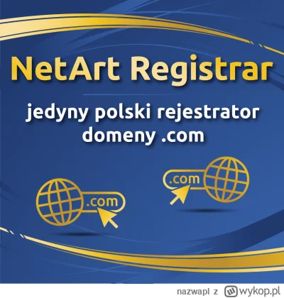 nazwapl - NetArt Registrar to jedyny polski rejestrator domen .com!
NetArt Registrar ...