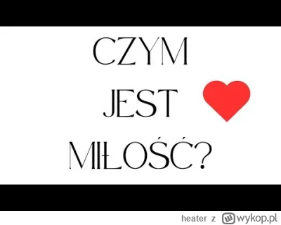 heater - Zacząłem tworzyć kanał na YT odnośnie relacji, zapraszam do sprawdzenia co p...