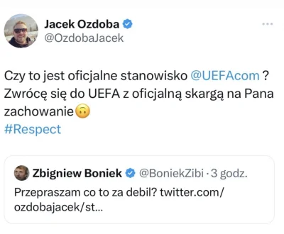 Bujak - #polityka #pilkanozna #bekazpisu

Ale jak to tak do UEFA skarżyć żeby zniszcz...