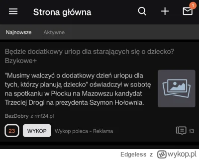 Edgeless - Znalezisko bez miniaturki z 23 wykopami na głównej 

Wykop AD 2025