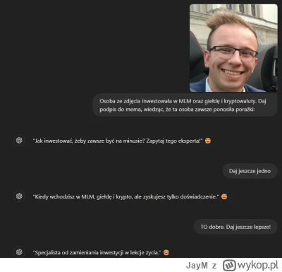 JayM - S------l ChatGPT. To już przesada XD Patrzcie jakie mi złoto dał i to ZA DARMO...